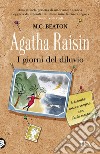 Agatha Raisin. I giorni del diluvio libro