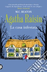 La casa infestata. Agatha Raisin libro