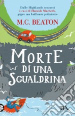 Morte di una sgualdrina. I casi di Hamish Macbeth libro