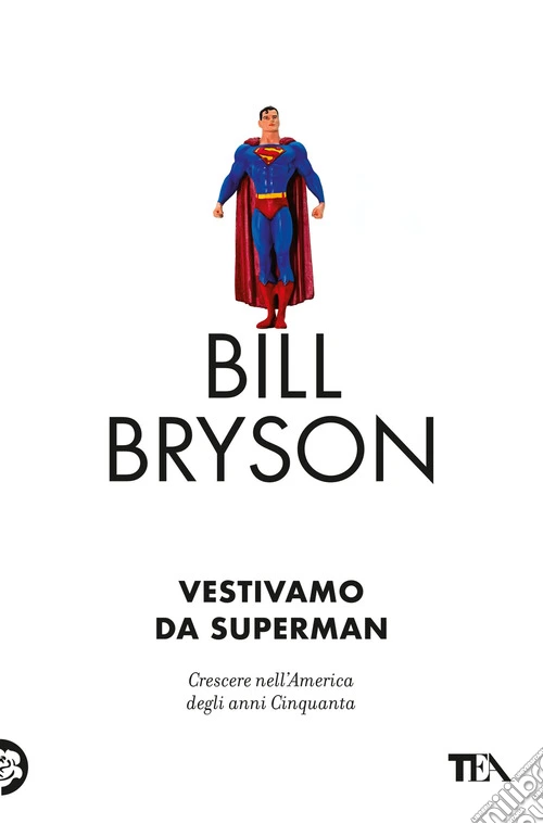 Vestivamo da Superman