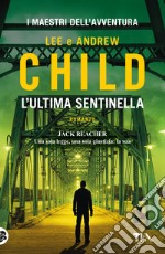 L'ultima sentinella libro