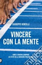 Vincere con la mente libro