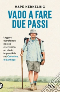 Vado a fare due passi