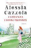 Costanza e buoni propositi libro