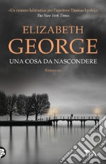 Una cosa da nascondere libro