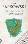 La signora del lago. The Witcher. Vol. 7 libro