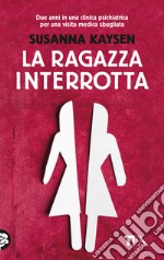 La ragazza interrotta libro