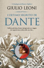L'ultimo segreto di Dante libro