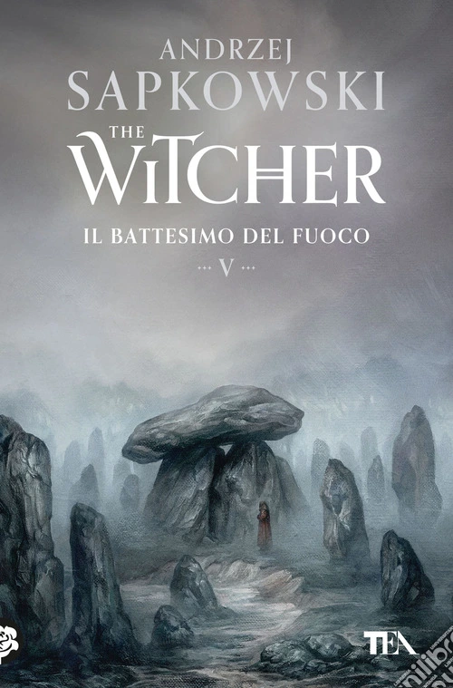 Il battesimo del fuoco. The Witcher. Vol. 5