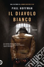 Il diavolo bianco libro