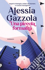 Una piccola formalità libro