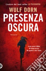 Presenza oscura libro