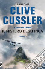 Il mistero degli Inca libro