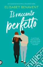 Il racconto perfetto libro