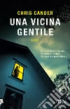 Una vicina gentile libro
