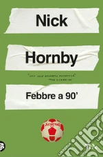 Febbre a 90' libro