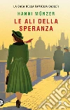 Le ali della speranza libro