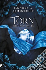 Torn. Ritorno da te libro