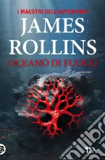 Oceano di fuoco libro