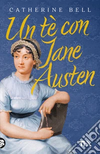 Un tè con Jane Austen libro