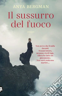 Il sussurro del fuoco libro