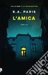 L'amica libro