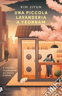 Una piccola lavanderia a Yeonnam libro