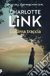 L'ultima traccia libro