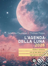 L'agenda della luna 2026 libro