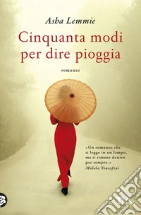 Cinquanta modi per dire pioggia libro