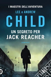 Un segreto per Jack Reacher libro