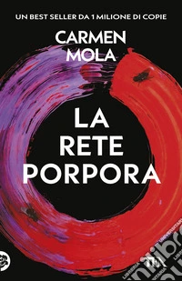La rete porpora. Il secondo caso dell'ispettrice Elena Blanco libro