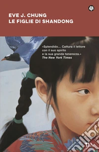 Le figlie di Shandong libro