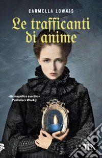 Le trafficanti di anime libro