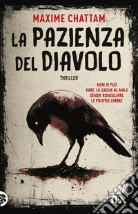 La pazienza del diavolo. Una nuova indagine di Ludivine Vancker libro