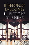 Il pittore di anime libro
