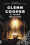 Il calice della vita libro
