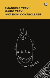 Invasioni controllate libro