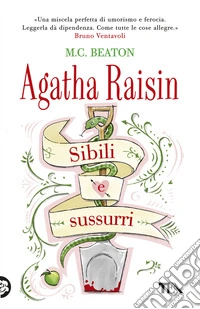 Sibili e sussurri. Agatha Raisin