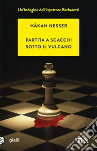 Partita a scacchi sotto il vulcano libro