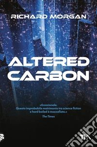 Altered Carbon. Vol. 1