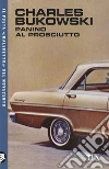 Panino al prosciutto libro