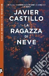 La ragazza di neve libro