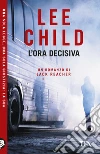 L'ora decisiva libro