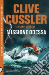 Missione Odessa libro