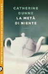 La metà di niente libro