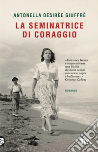 La seminatrice di coraggio libro