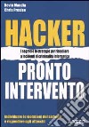 Hacker. Pronto intervento libro