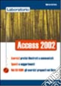 Laboratorio di Access 2002 libro