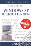 Windows XP. Utilizzo e funzioni libro